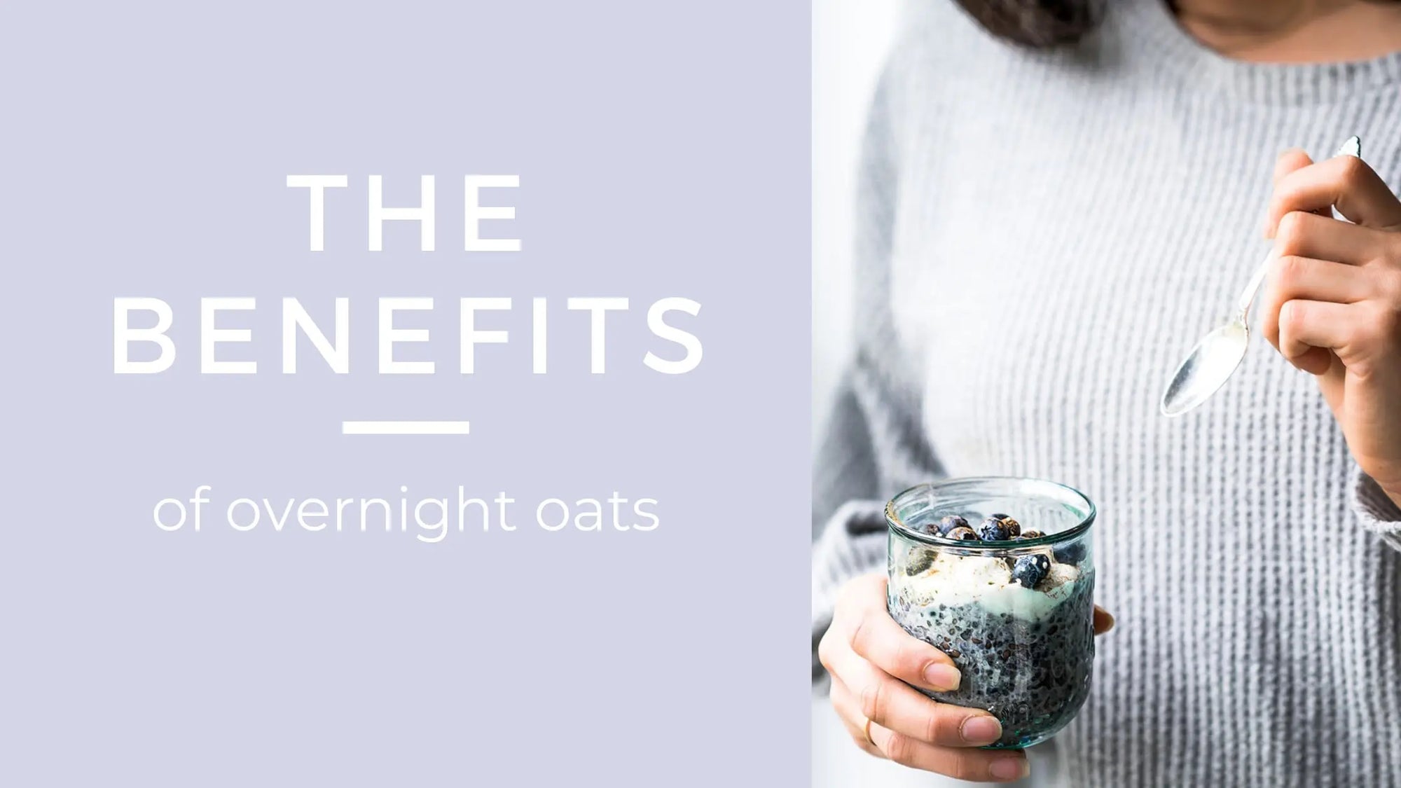 The Benefits of Overnight Oats Oat of the Ordinary